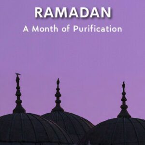 خرید و دانلود نسخه کامل کتاب Ramadan: A Month of Purification