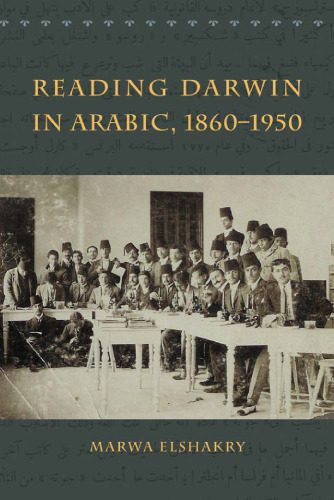 خرید و دانلود نسخه کامل کتاب Reading Darwin in Arabic, 1860-1950_68cf327161848.jpeg خرید و دانلود نسخه کامل کتاب Reading Darwin in Arabic, 1860-1950