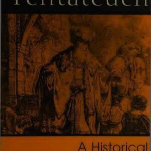 خرید و دانلود نسخه کامل کتاب Reading the Pentateuch: An Historical Introduction