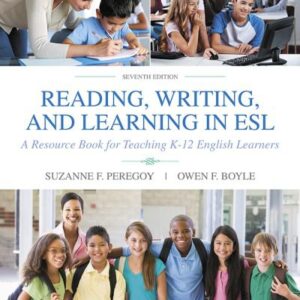 خرید و دانلود نسخه کامل کتاب Reading, Writing and Learning in ESL: A Resource Book for K-12 Teachers