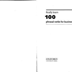 خرید و دانلود نسخه کامل کتاب Really Learn 100 Phrasal Verbs for Business