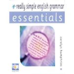 خرید و دانلود نسخه کامل کتاب Really Simple English Grammar. Essentials