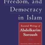 خرید و دانلود نسخه کامل کتاب Reason, Freedom, and Democracy in Islam: Essential Writings of Abdolkarim Soroush
