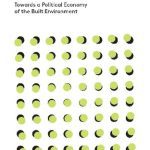خرید و دانلود نسخه کامل کتاب Reconstructing Urban Economics: Towards a Political Economy of the Built Environment