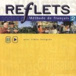 خرید و دانلود نسخه کامل کتاب Reflets 2 – Méthode de Français