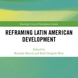 خرید و دانلود نسخه کامل کتاب Reframing Latin American Development