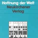 خرید و دانلود نسخه کامل کتاب Reich Gottes, Hoffnung der Welt. Das Zentrum der Botschaft Jesu