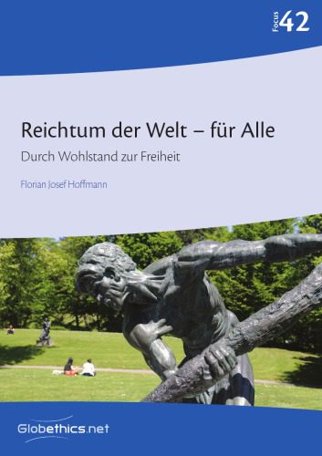 خرید و دانلود نسخه کامل کتاب Reichtum der Welt – für Alle: Durch Wohlstand zur Freiheit_68c8acfc52211.jpeg خرید و دانلود نسخه کامل کتاب Reichtum der Welt – für Alle: Durch Wohlstand zur Freiheit