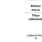 خرید و دانلود نسخه کامل کتاب Relatos mayas. Maya Tsikbaloob