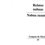 خرید و دانلود نسخه کامل کتاب Relatos nahuas. Nahua Zazanilli