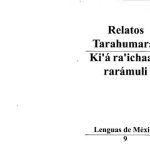 خرید و دانلود نسخه کامل کتاب Relatos tarahumaras. Ki’á ra’ichaala rarámuli