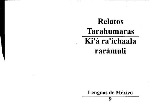 خرید و دانلود نسخه کامل کتاب Relatos tarahumaras. Ki’á ra’ichaala rarámuli_68baf5ac33742.jpeg خرید و دانلود نسخه کامل کتاب Relatos tarahumaras. Ki’á ra’ichaala rarámuli