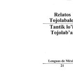 خرید و دانلود نسخه کامل کتاب Relatos tojolabales. Tatik lo’’il Tojola’b’al