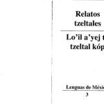 خرید و دانلود نسخه کامل کتاب Relatos tzeltales. Lo’il yej ta Tzeltal kóp