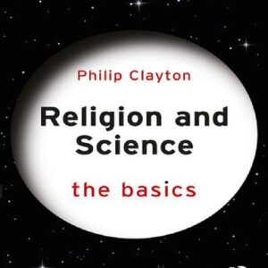 خرید و دانلود نسخه کامل کتاب Religion and Science: The Basics: The Basics