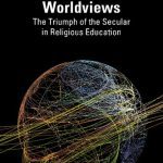 خرید و دانلود نسخه کامل کتاب Religion and Worldviews: The Triumph of the Secular in Religious Education