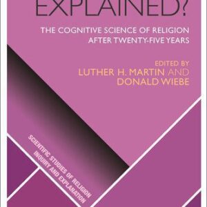 خرید و دانلود نسخه کامل کتاب Religion Explained? The Cognitive Science of Religion after Twenty-five Years