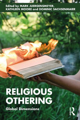 خرید و دانلود نسخه کامل کتاب Religious Othering: Global Dimensions_68cd64df11191.jpeg خرید و دانلود نسخه کامل کتاب Religious Othering: Global Dimensions