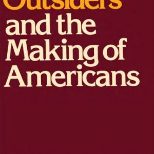 خرید و دانلود نسخه کامل کتاب Religious Outsiders and the Making of Americans