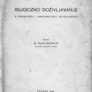 خرید و دانلود نسخه کامل کتاب Religiozno doživljavanje: o normalnoj i abnormalnoj religioznosti