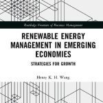 خرید و دانلود نسخه کامل کتاب Renewable Energy Management in Emerging Economies: Strategies for Growth