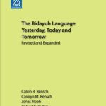 خرید و دانلود نسخه کامل کتاب Rensch. The Bidayuh Language: Yesterday, Today and Tomorrow