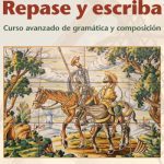 خرید و دانلود نسخه کامل کتاب Repase y escriba: Curso avanzado de gramática y composición