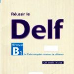 خرید و دانلود نسخه کامل کتاب Réussir le DELF B1
