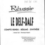خرید و دانلود نسخه کامل کتاب Réussir le DELF-DALF: Compte rendu – Résumé – Synthèse