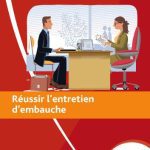 خرید و دانلود نسخه کامل کتاب Réussir l’entretien d’embauche. Guide pratique