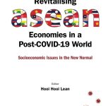 خرید و دانلود نسخه کامل کتاب Revitalising Asean Economies In A Post-covid-19 World: Socioeconomic Issues In The New Normal