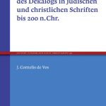 خرید و دانلود نسخه کامل کتاب Rezeption und Wirkung des Dekalogs in jüdischen und christlichen Schriften bis 200 n.Chr.