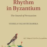خرید و دانلود نسخه کامل کتاب Rhetoric and Rhythm in Byzantium: The Sound of Persuasion
