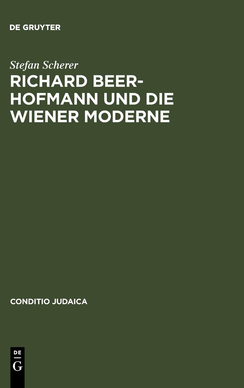 خرید و دانلود نسخه کامل کتاب Richard Beer-Hofmann und die Wiener Moderne_68c806cbc840c.jpeg خرید و دانلود نسخه کامل کتاب Richard Beer-Hofmann und die Wiener Moderne
