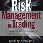 خرید و دانلود نسخه کامل کتاب Risk Management in Trading: Techniques to Drive Profitability of Hedge Funds and Trading Desks