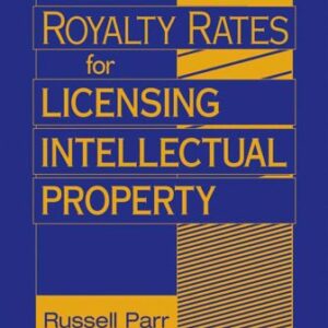 خرید و دانلود نسخه کامل کتاب Royalty Rates for Licensing Intellectual Property