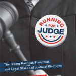 خرید و دانلود نسخه کامل کتاب Running for Judge: The Rising Political, Financial, and Legal Stakes of Judicial Elections