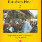 خرید و دانلود نسخه کامل کتاب Russisch, bitte! Bd.2. Begleitbuch zum Fernsehkurs.Folge 16-30