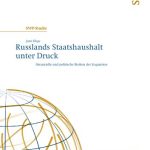 خرید و دانلود نسخه کامل کتاب Russlands Staatshaushalt unter Druck : Finanzielle und politische Risiken der Stagnation