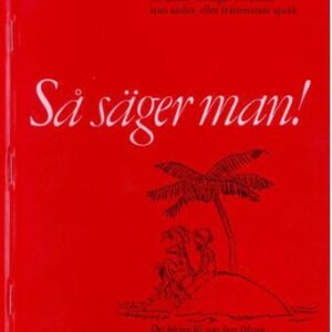 خرید و دانلود نسخه کامل کتاب Så säger man: fraser och dialoger med övningar för undervisningen i svenska som andra- eller främmande språk