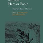 خرید و دانلود نسخه کامل کتاب Samson: Hero or Fool? The Many Faces of Samson