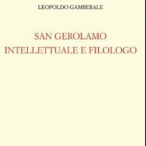 خرید و دانلود نسخه کامل کتاب San Gerolamo intellettuale e filologo