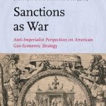 خرید و دانلود نسخه کامل کتاب Sanctions as War: Anti-Imperialist Perspectives on American Geo-Economic Strategy
