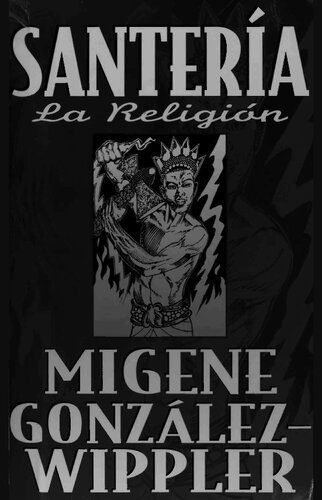خرید و دانلود نسخه کامل کتاب Santería: La Religión_68ce7f45c13c5.jpeg خرید و دانلود نسخه کامل کتاب Santería: La Religión
