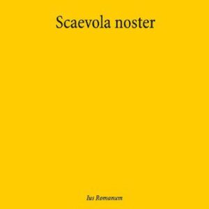 خرید و دانلود نسخه کامل کتاب Scaevola noster: Schulgut in den ‘libri disputationum’ des Claudius Tryphoninus?