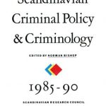 خرید و دانلود نسخه کامل کتاب Scandinavian Criminal Policy and Criminology, 1985-90