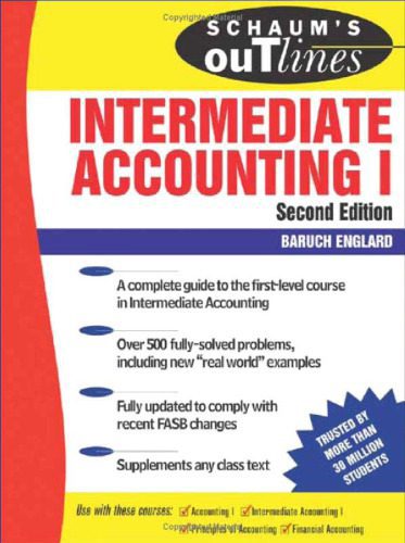 خرید و دانلود نسخه کامل کتاب Schaum’s Outline of Intermediate Accounting I, Second Edition (Schaum’s Outlines)_68c8a7271bbc1.jpeg خرید و دانلود نسخه کامل کتاب Schaum’s Outline of Intermediate Accounting I, Second Edition (Schaum’s Outlines)