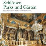 خرید و دانلود نسخه کامل کتاب Schlösser, Parks und Gärten