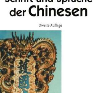خرید و دانلود نسخه کامل کتاب Schrift und Sprache der Chinesen