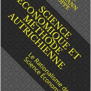 خرید و دانلود نسخه کامل کتاب Science Économique et Méthode Autrichienne